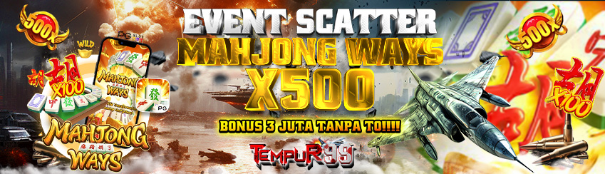 EVENT MAHJONG WAYS X500