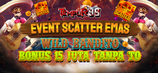 EVENT SCATTER EMAS WILD BANDITO